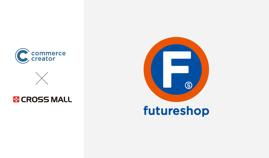 CROSS MALL が「futureshop」との連携強化