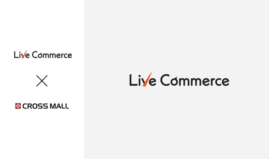 CROSS MALLとLive Commerceが連携